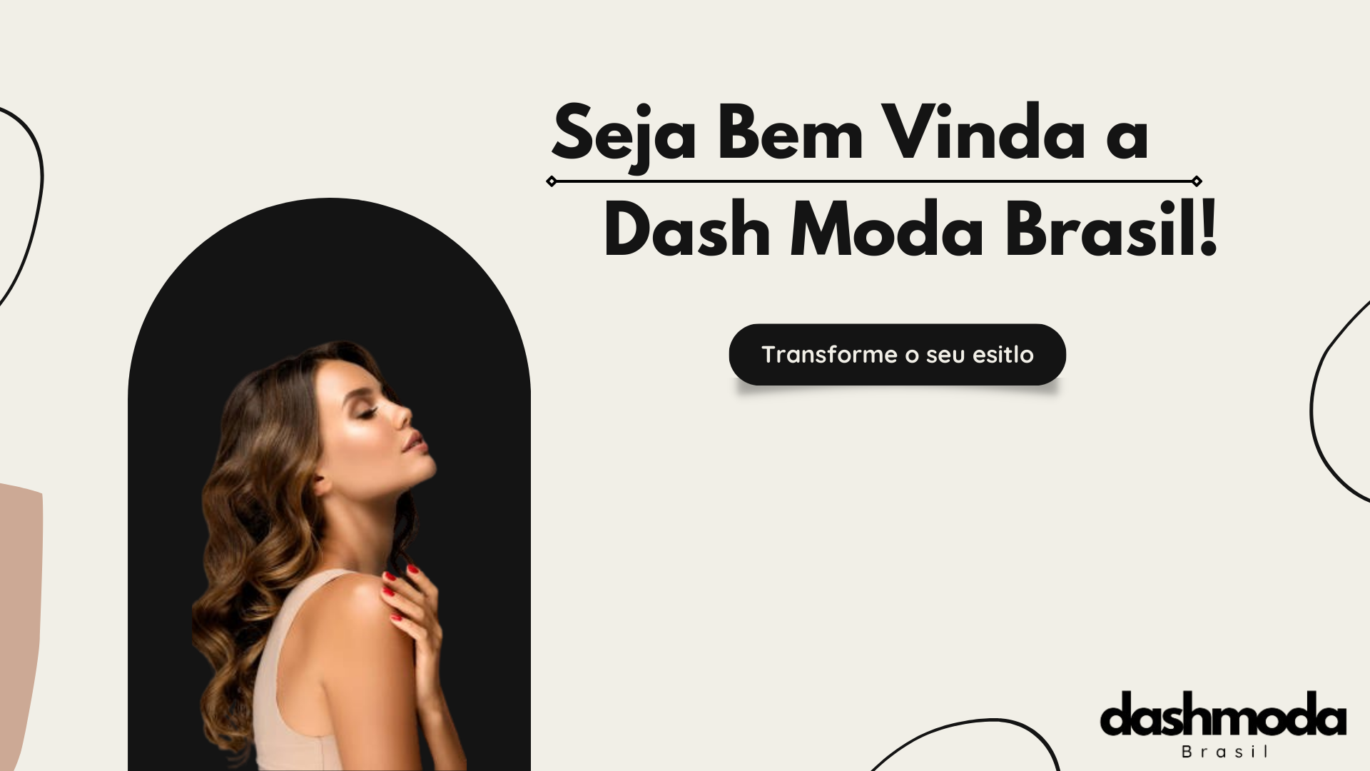 Seja Bem vinda a Dash moda Brasil! (6)